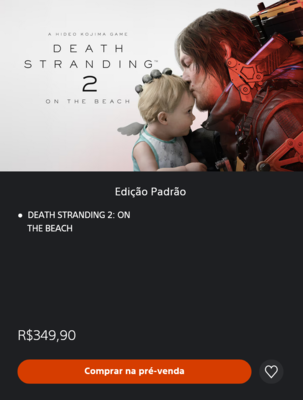 Цена Death Stranding 2 Brazil PS Store (Источник изображения: скриншот, Brazilian PlayStation Store)