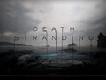 Фанатам Death Stranding придется немного подождать