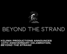 Баннер, анонсирующий мероприятие Kojima Productions, посвященное 10-летию Beyond The Strand (источник изображения: Kojima Productions)